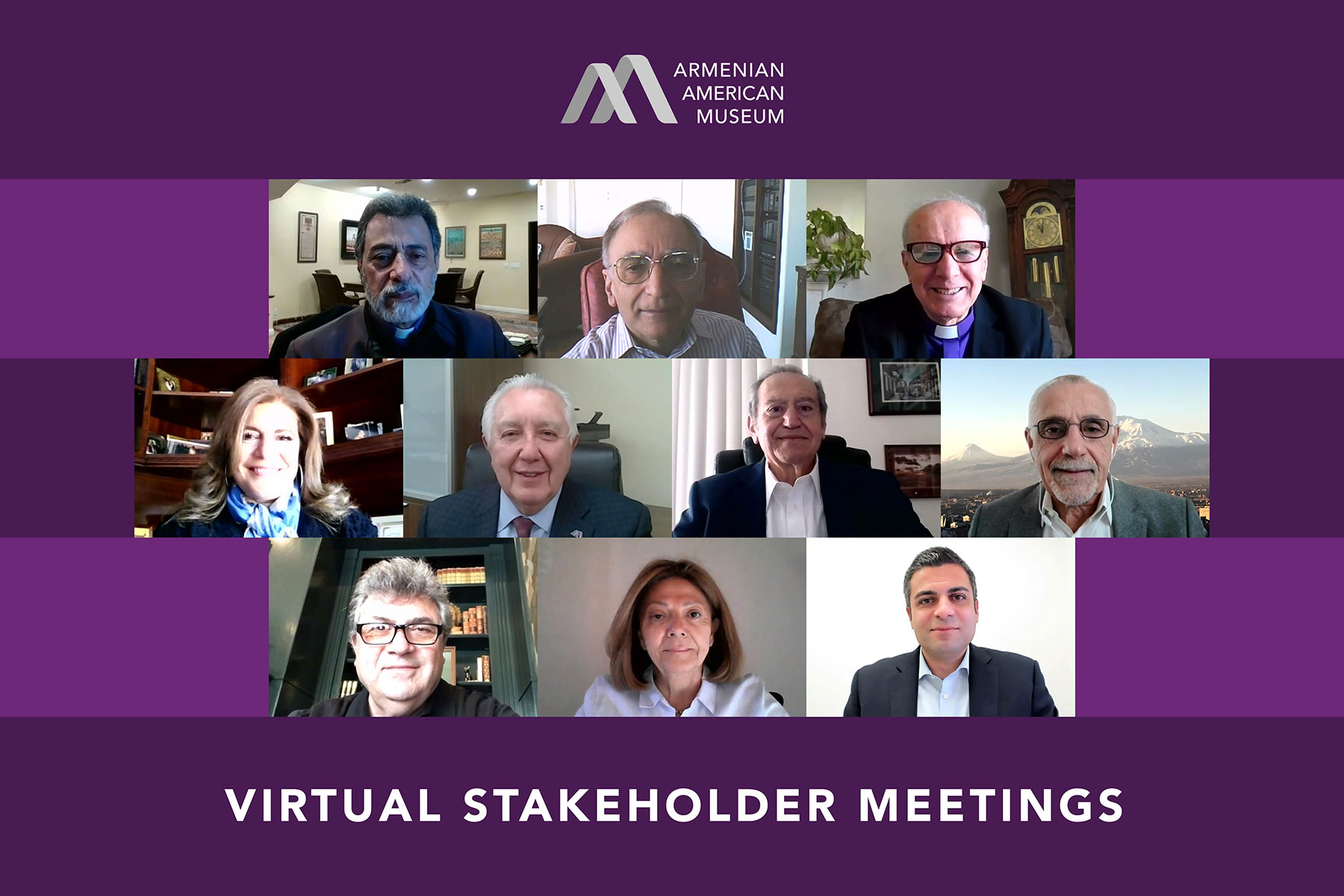 Armenian American Museum Virtual Stakeholder Meetings